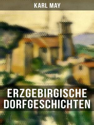 cover image of Erzgebirgische Dorfgeschichten